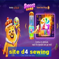 site d4 sewing